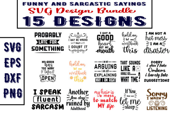 Funny and Sarcastic Sayings Graphics for Crafts