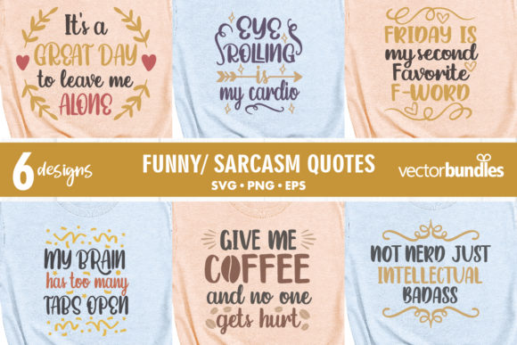 Funny Quotes Design Svg: A Graphic Designer's Review for Crafts & Graphics