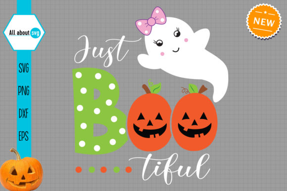 Just Boo Tiful Svg, Funny Boo Svg Graphics for Crafts