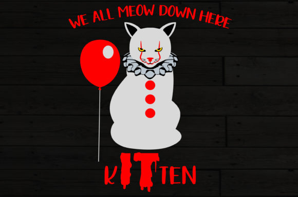 We All Meow Down Here Kitten Cat Lover Graphics for Crafts